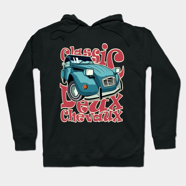 Deux Chevaux classic car Hoodie by PedroVale